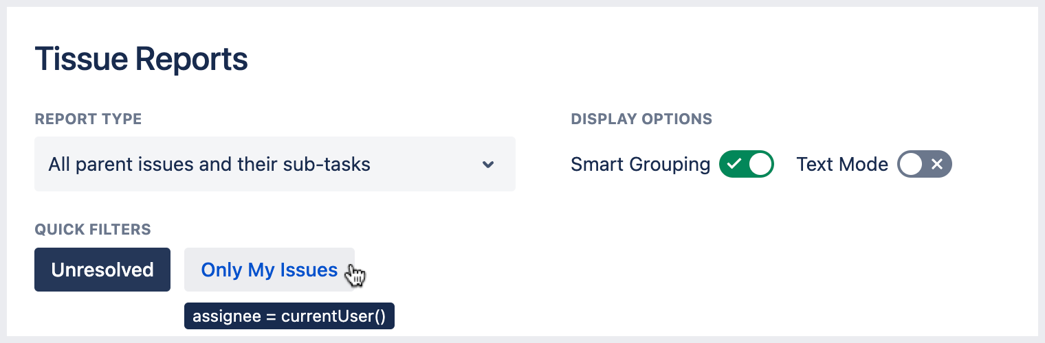 tissue reports quick filters tooltip.png