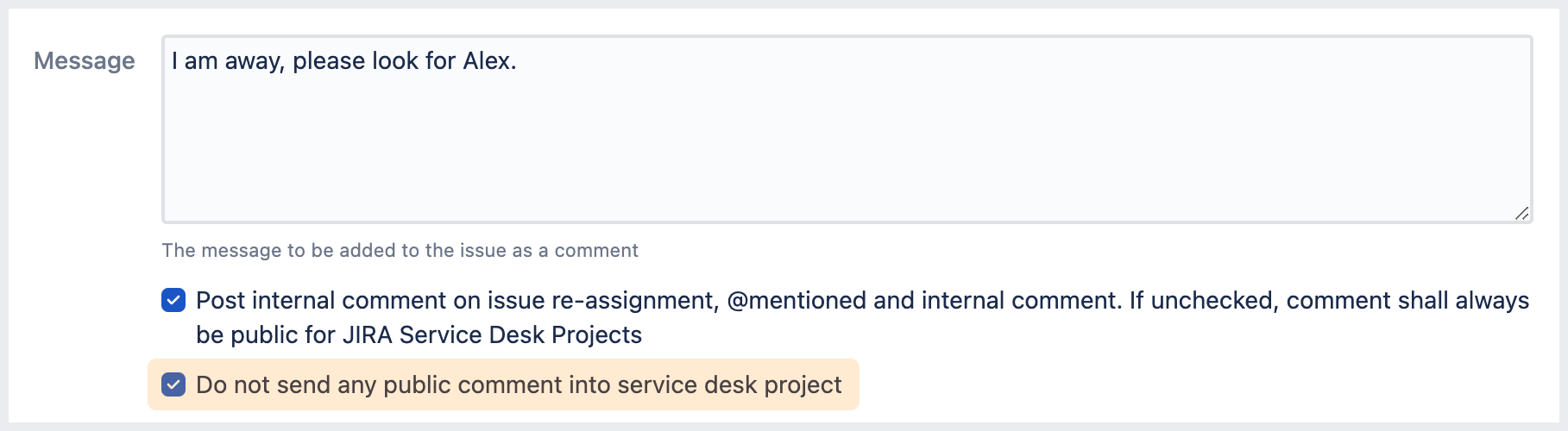 ooo message option for internal comment in jsd:jsm projects.png
